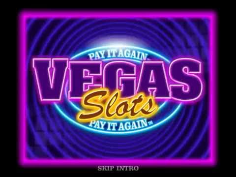 Vegas Slots Pay It Again