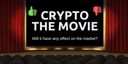 Crypto-the-movie-Will-film-have-any-affect-on-the-cryptocurrency-marketCrypto-the-movie-Will-film-have-any-affect-on-the-cryptocurrency-market