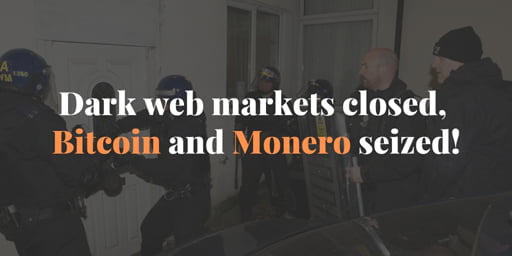 Dark-web-markets-closed-Bitcoin-and-Monero-seized