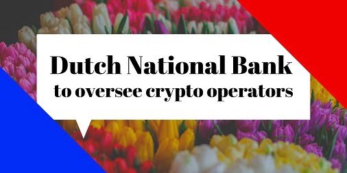 Dutch-National-Bank-to-oversee-crypto-operators