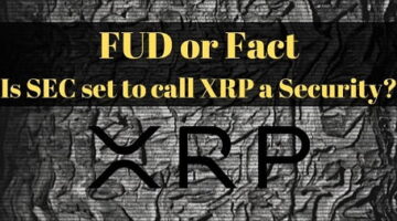 FUD-or-Fact-Is-SEC-Set-to-Call-XRP-a-Security