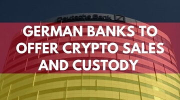 German-Banks-to-offer-crypto-sales-and-custody