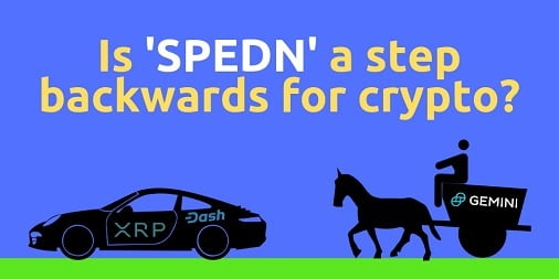 Is-SPEDN-a-step-backwards-for-crypto_