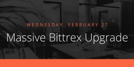 Massive-Bittrex-Upgrade-1