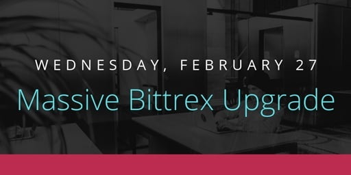 Massive-Bittrex-Upgrade