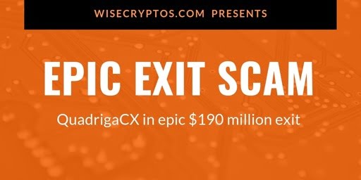 QuadrigaCX-and-the-epic-190m-exit-scam-1