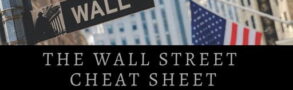 Wall Street Cheat Sheet WallStreet cheat sheet