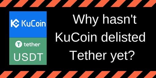 Why-hasn’t-Kucoin-de-listed-Tether-USDT-yet