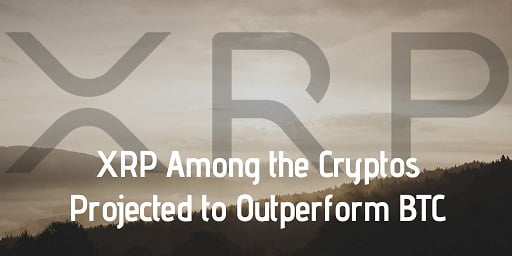 XRP-Among-the-Cryptos-Projected-to-Outperform-BTC