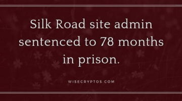 silk-road-admin-sentenced-to-78-months-in-prison